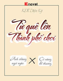 Từ Quê Lên Thành Phố Chơi