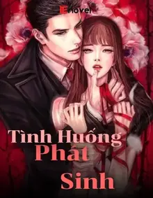 Tình Huống Phát Sinh