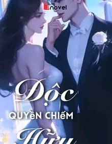 Độc Quyền Chiếm Hữu