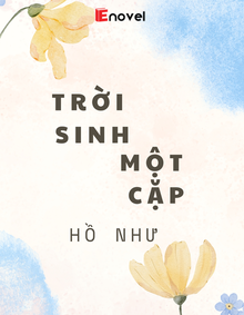 Trời Sinh Một Cặp