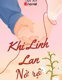 Khi Linh Lan Nở Rộ