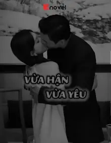 Vừa Hận Vừa Yêu