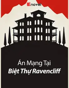 Án Mạng Tại Biệt Thự Ravencliff