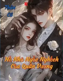 Hổ Nhỏ Ngốc Nghếch Của Quân Vương