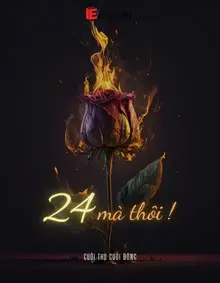 24 Mà Thôi!